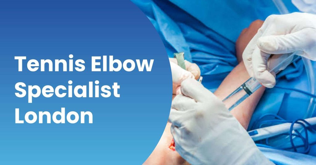 Tennis elbow specialist London